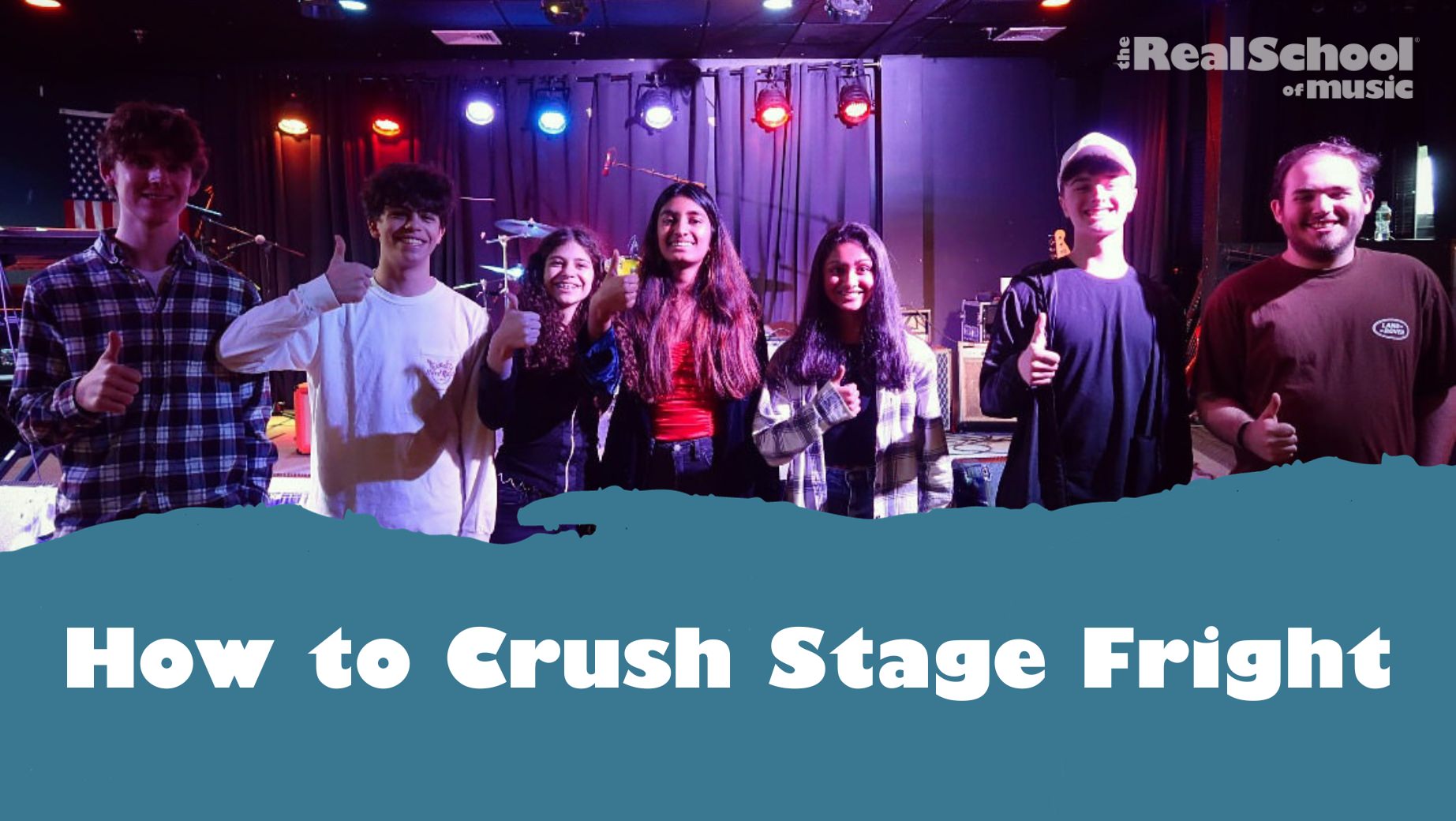How to Crush Stage Fright